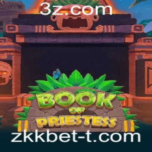 zkkbet - Descobrindo o Fascinante Mundo de 'BookOfPriestess' no Universo ZKKBet