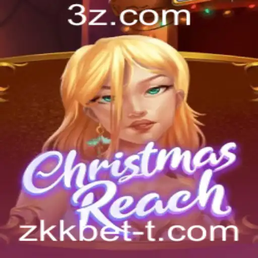 zkkbet - Descubra o Fascinante Mundo do Jogo ChristmasReach: Uma Viagem pelas Regras e Estratégias