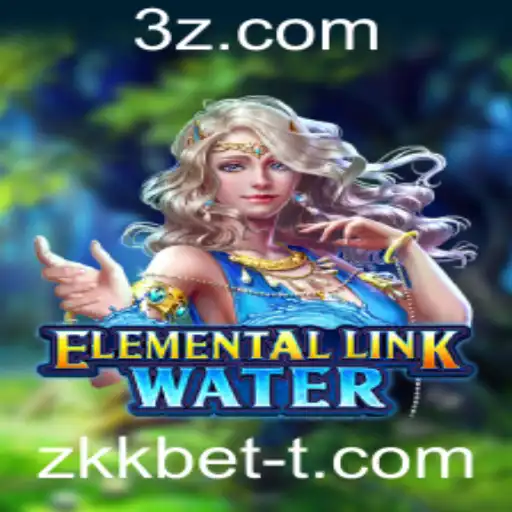 zkkbet - Descubra ElementalLinkWater: Um Novo Jogo Revolucionário